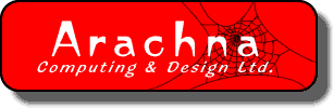 Welcome to Arachna Computing & Design Limited
